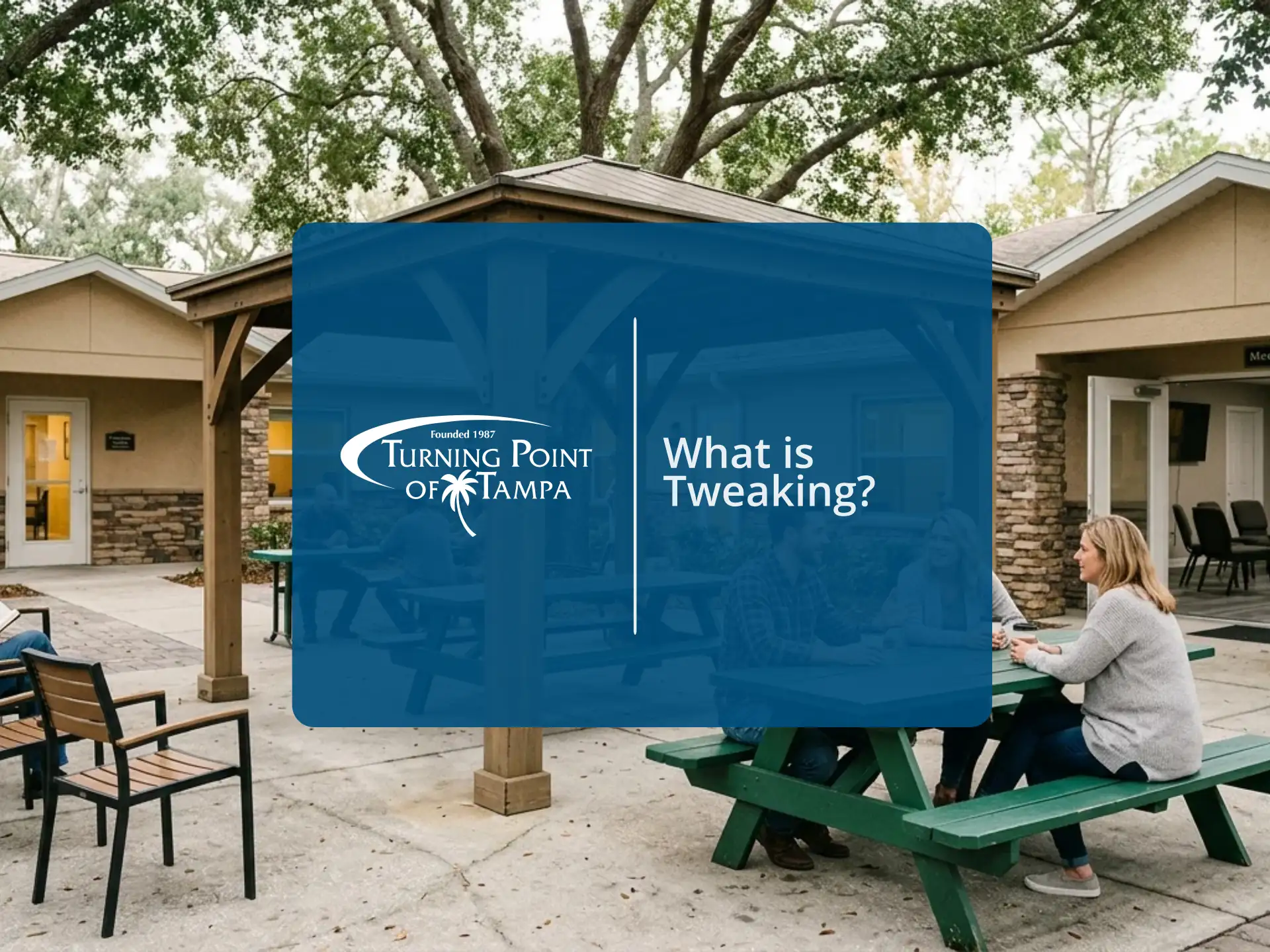 What Is Tweaking? | Turning Point of Tampa
